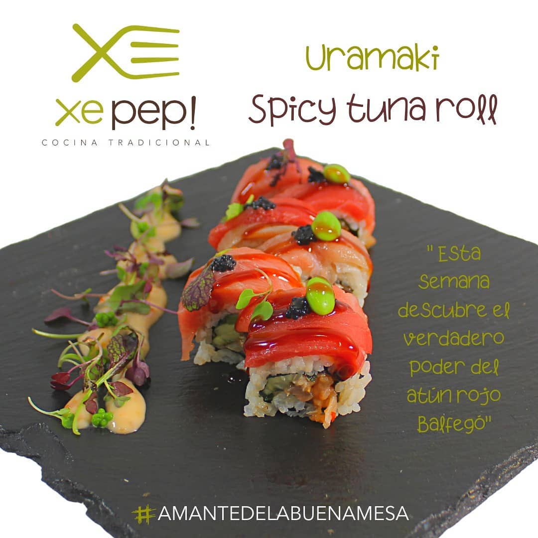 Uramaki Spicy Tuna Roll » Xe Pep Cocina Tradicional